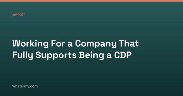 Working For a Company That Fully Supports Being a CDP