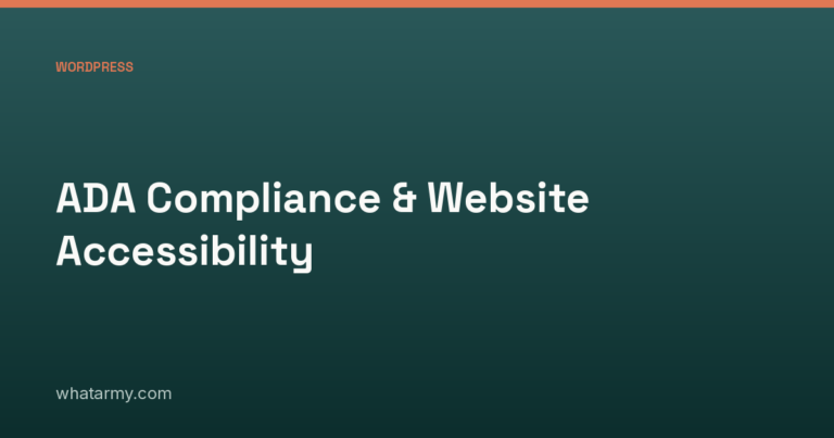 ADA Compliance & Website Accessibility