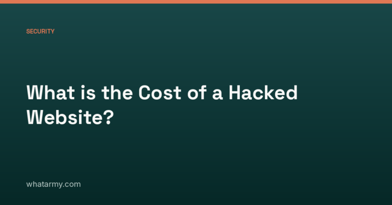 What is the Cost of a Hacked Website?