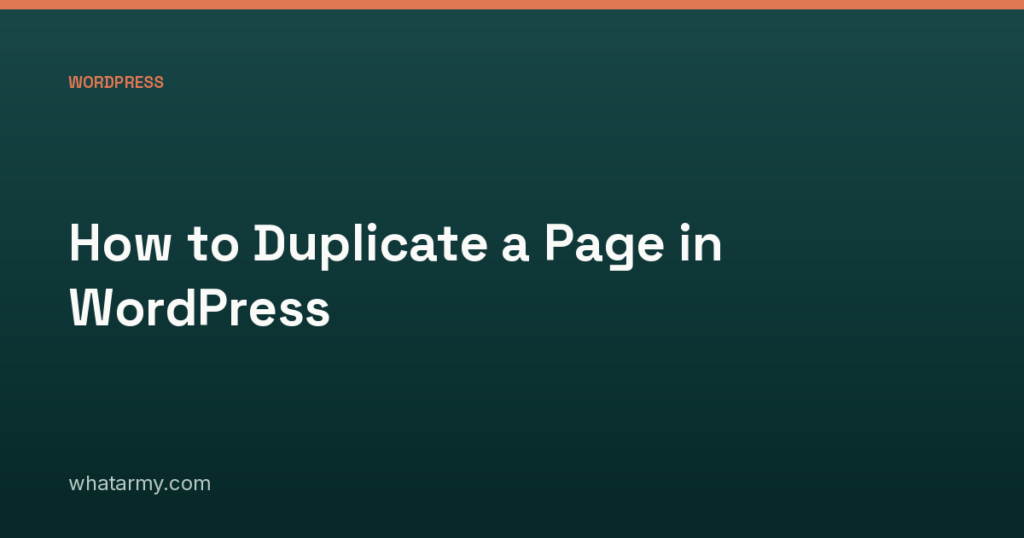 How to Duplicate a Page in WordPress