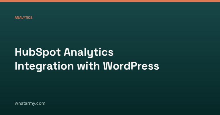 HubSpot Analytics Integration with WordPress