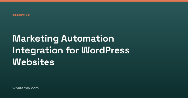 Marketing Automation Integration for WordPress Websites